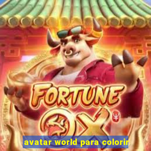 avatar world para colorir